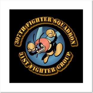 AAC - 307th Fighter Squadron  -31st Fighter Group Posters and Art